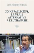Soins Palliatifs, La Vraie Alternative À L'Euthanasie