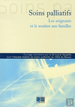 Bertrand.pt - Soins Palliatifs ; Les Soignants Et Le Soutien Aux Familles