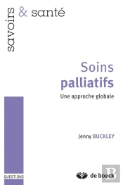 Soins Palliatifs ; Une Approche Globale