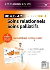 Soins Relationnels ; Soins Palliatifs ; Ue4.2 Et Ue 4.7