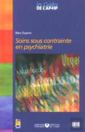 Soins Sous Contrainte En Psychiatrie