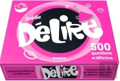 Soiree Delire