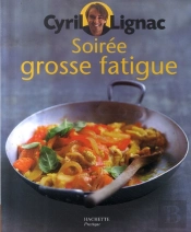 Soirée Grosse Fatigue
