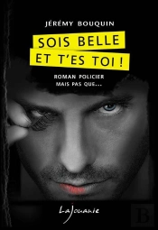 Sois Belle Et T'Es Toi !