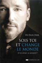 Sois Toi Et Change Le Monde