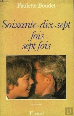 Bertrand.pt - Soixante Dix-Sept Fois Sept Fois