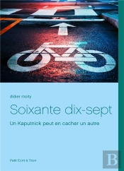 Soixante Dix-Sept : Un Kaputnick Peut En Cacher Un Autre