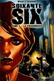 Soixante Six T.1 Les Tours Du Chateau