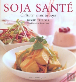 Bertrand.pt - Soja Sante  Cuisiner Avec Le Soja