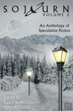 Bertrand.pt - Sojourn: An Anthology Of Speculative Fiction (Volume 2)