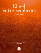 Sol Entre Sembrats, El