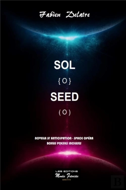 Bertrand.pt - Sol Seed : Novella Space Opera