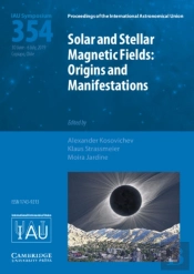 Solar And Stellar Magnetic Fields (Iau S354)