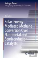 Solar-Energy-Mediated Methane Conversion Over Nanometal And Semiconductor Catalysts