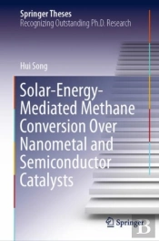 Solar-Energy-Mediated Methane Conversion Over Nanometal And Semiconductor Catalysts