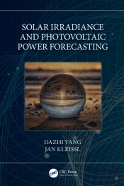 Solar Irradiance And Photovoltaic Power Forecasting