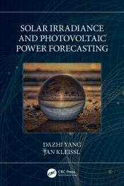 Solar Irradiance And Photovoltaic Power Forecasting
