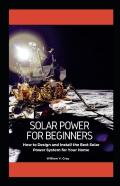 Solar Power For Beginners
