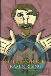 Solar Shock: Ramin Rising