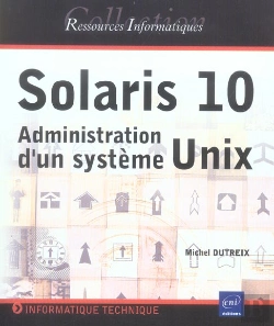 Bertrand.pt - Solaris 10 ; Administration D'Un Systeme Unix