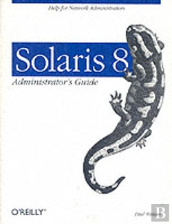 Bertrand.pt - Solaris 8 Administrator'S Guide