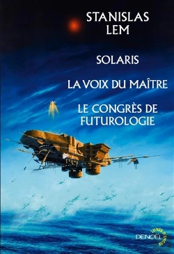Bertrand.pt - Solaris / La Voix Du Maitre / Le Congres De Futurologie