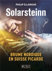 Solarsteinn ; Brume Nordique En Suisse Picarde