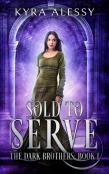 Sold To Serve