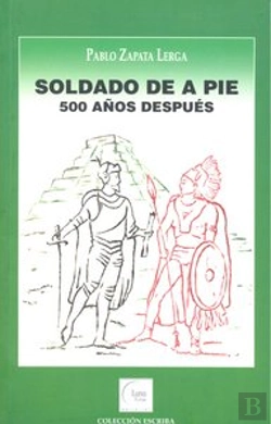 Bertrand.pt - Soldado De A Pie. 500 Años Despues  