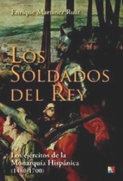 Soldados Del Rey, Los