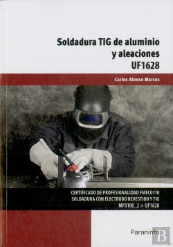 Bertrand.pt - Soldadura Tig De Aluminio Y Aleaciones