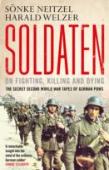 Soldaten - On Fighting, Killing And Dying