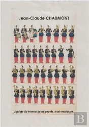 Soldats De France - Leurs Chants, Leurs Musiques