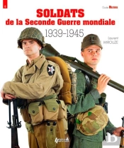 Soldats De La 2e Guerre Mondiale 1939-1945
