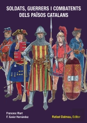 Soldats, Guerrers I Combatents Dels Països Catalans
