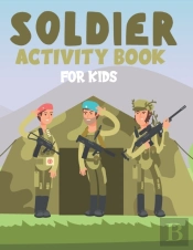 Soldier Activity Book For Kids