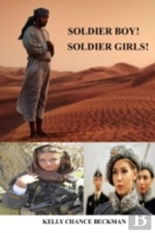 Soldier Boy!     Soldier  Girls!