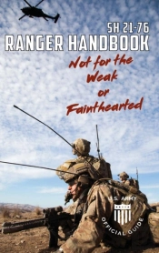 Soldier Handbook Sh 21-76 Us Army Ranger Handbook February 2011