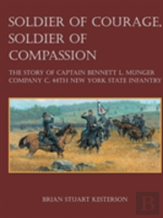 Soldier Of Courage, Soldier Of Compassion