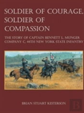 Soldier Of Courage, Soldier Of Compassion