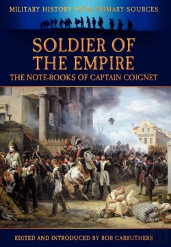 Bertrand.pt - Soldier Of The Empire - The Note-Books Of Captain Coignet