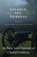 Soldier, Spy, Heroine