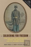 Soldiering For Freedom