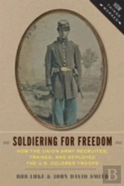 Soldiering For Freedom