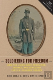 Soldiering For Freedom