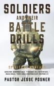 Soldiers And Their Battle Drills