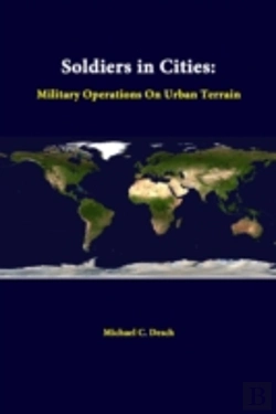Bertrand.pt - Soldiers In Cities: Military Operations On Urban Terrain