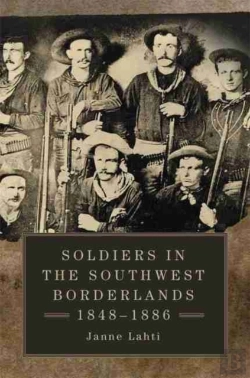 Bertrand.pt - Soldiers In The Southwest Borderlands, 1848-1886