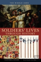 Soldiers' Lives Through History - The Middle Ages