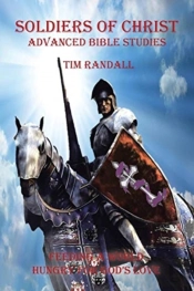 Soldiers Of Christ - Advanced Bible Studies